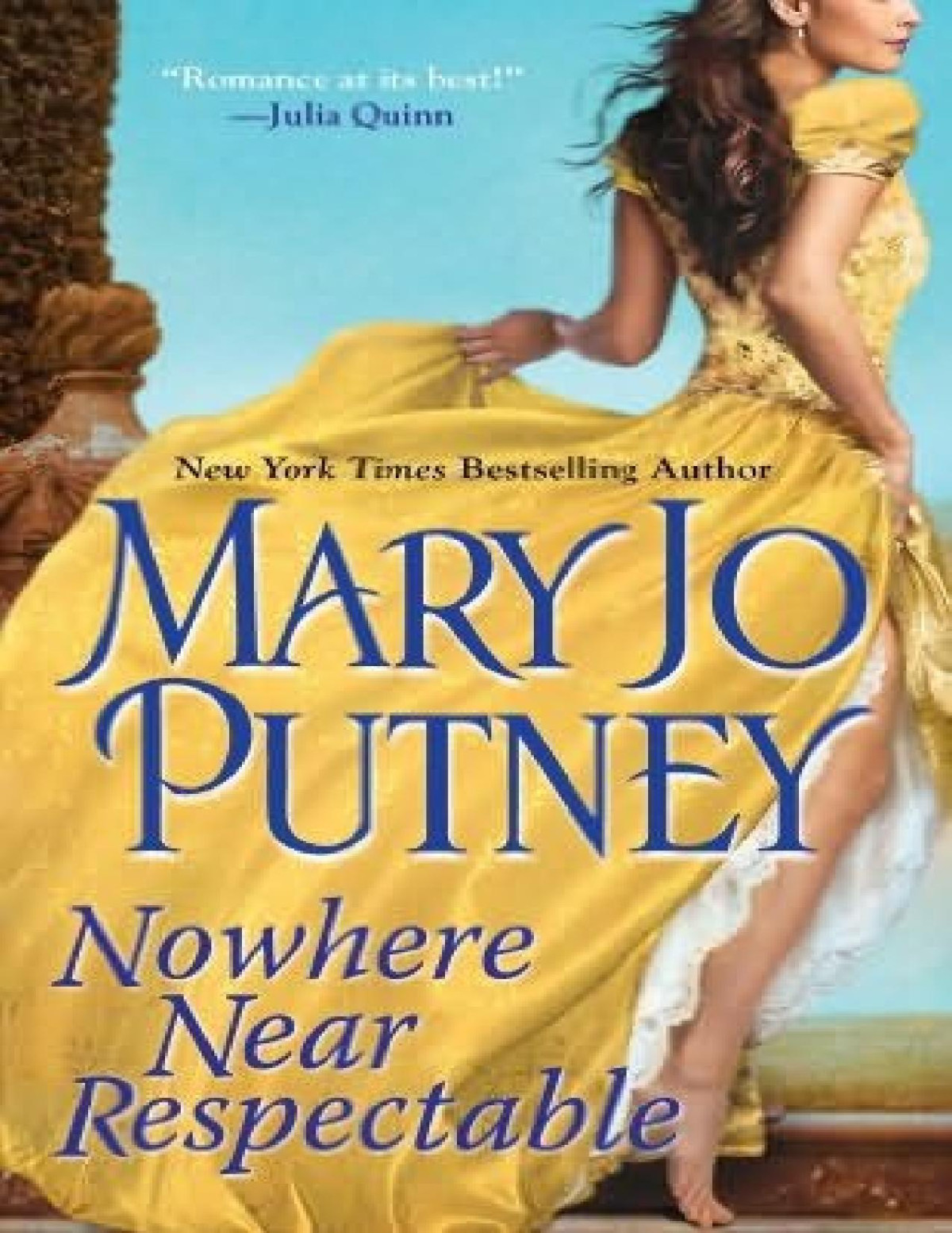 Nowhere Near Respectable Mary J Putney