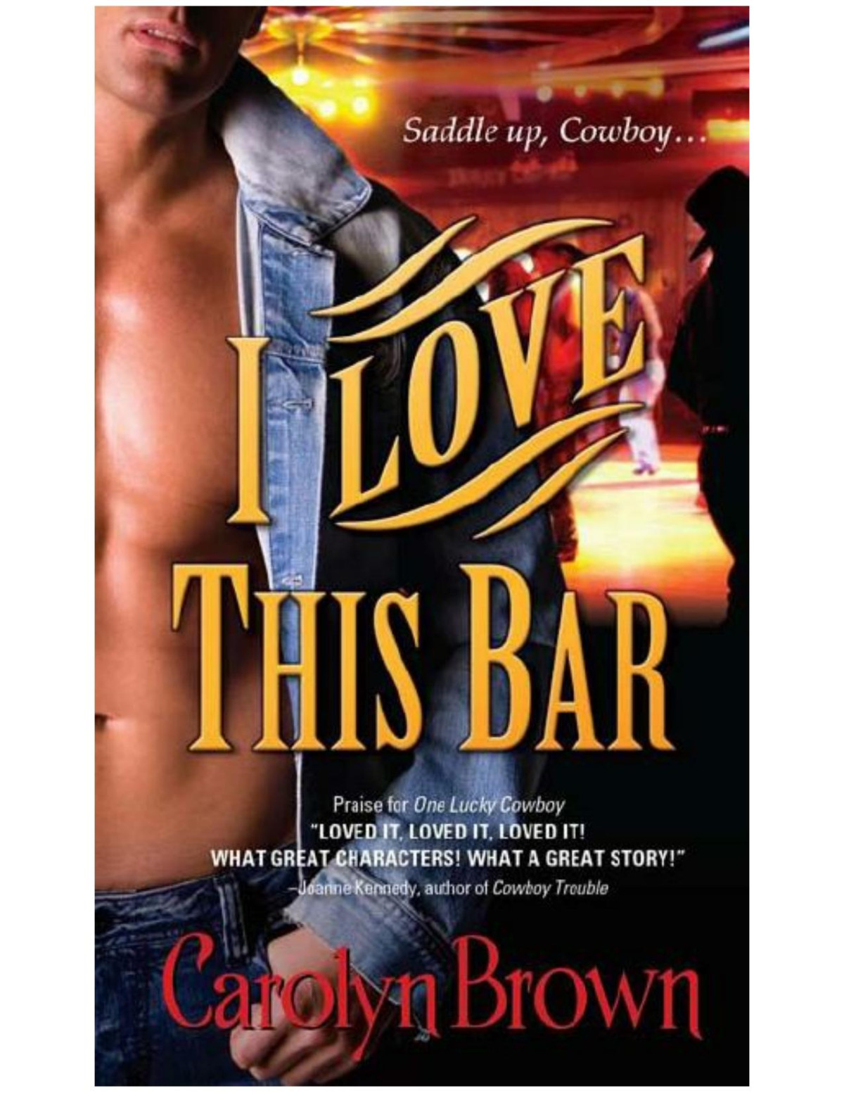 I Love This Bar Carolyn Brown