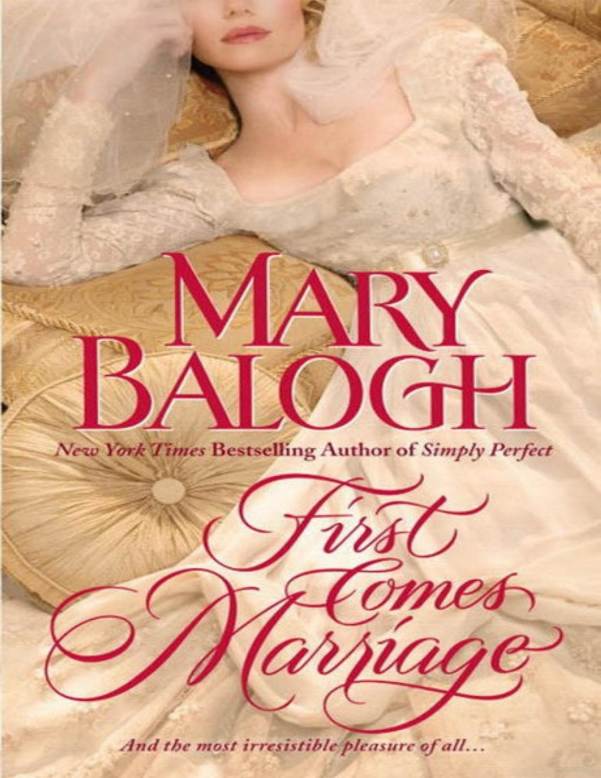 First Comes Marriage Mary Balogh