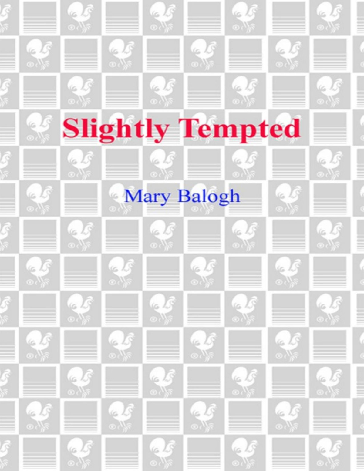 Slightly Tempted Mary Balogh