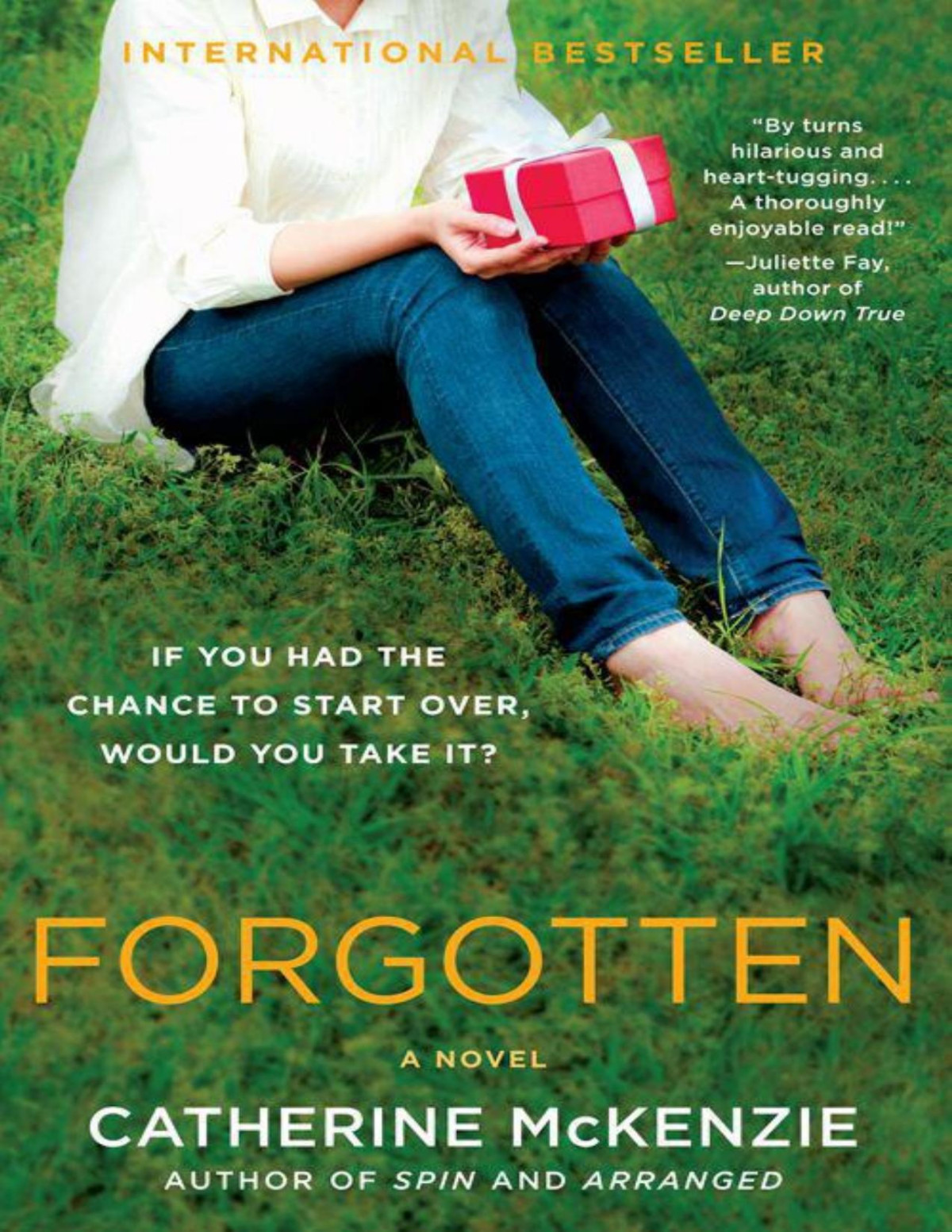 Forgotten A Novel Catherine Mckenzie