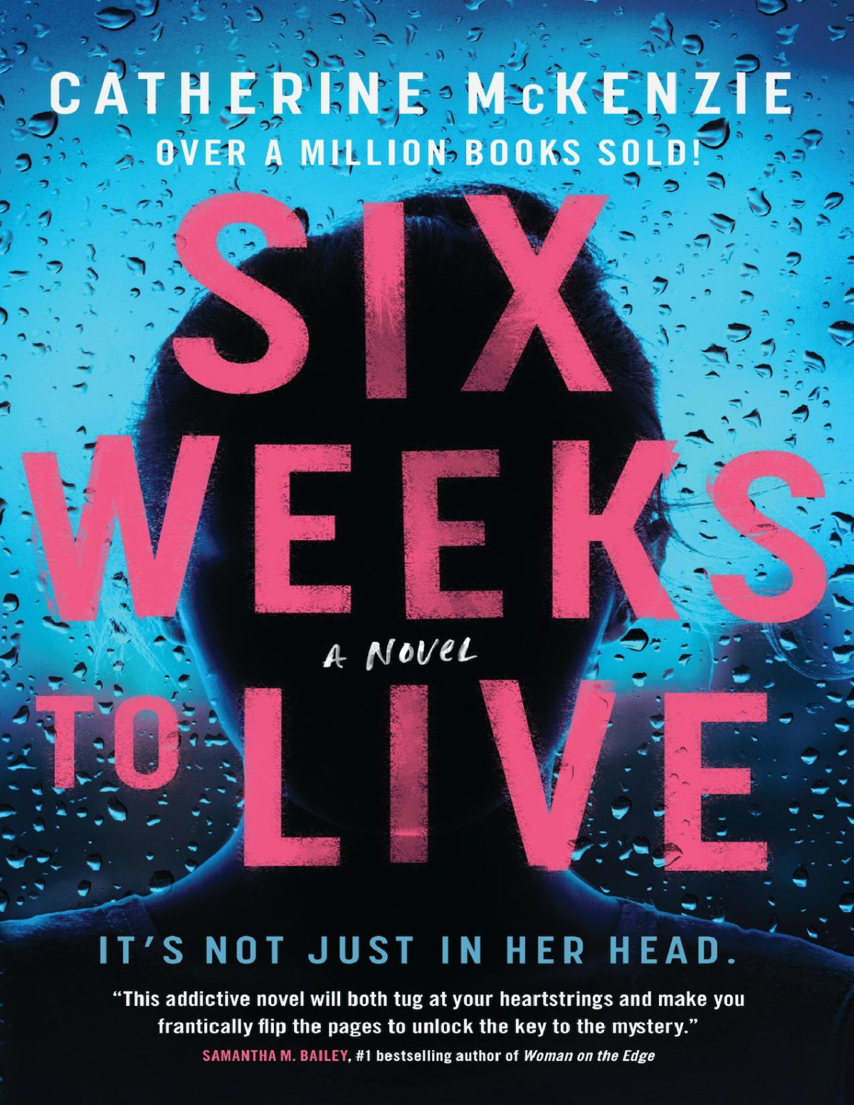 Six Weeks To Live Catherine Mckenzie