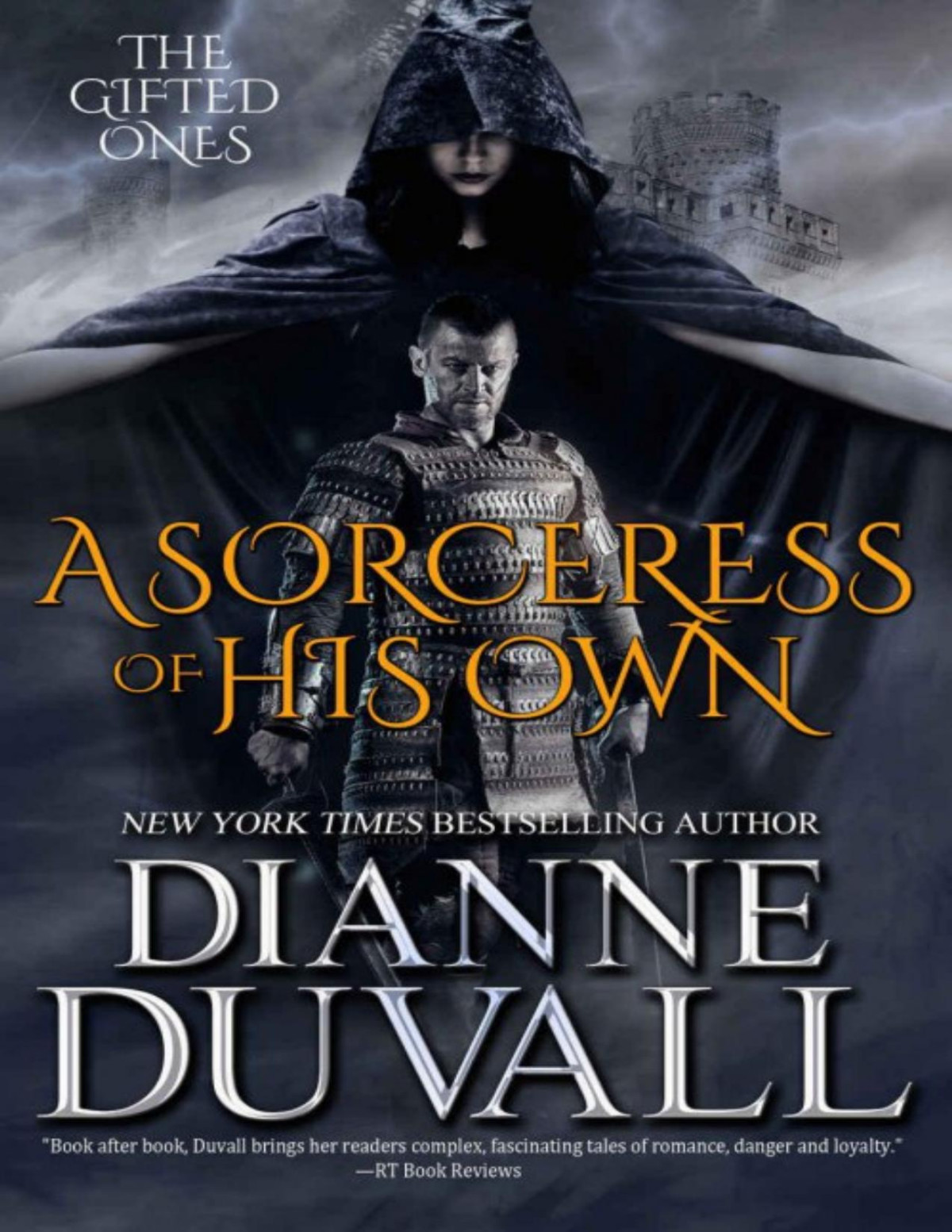 A Sorceress Of His Own Dianne Duvall