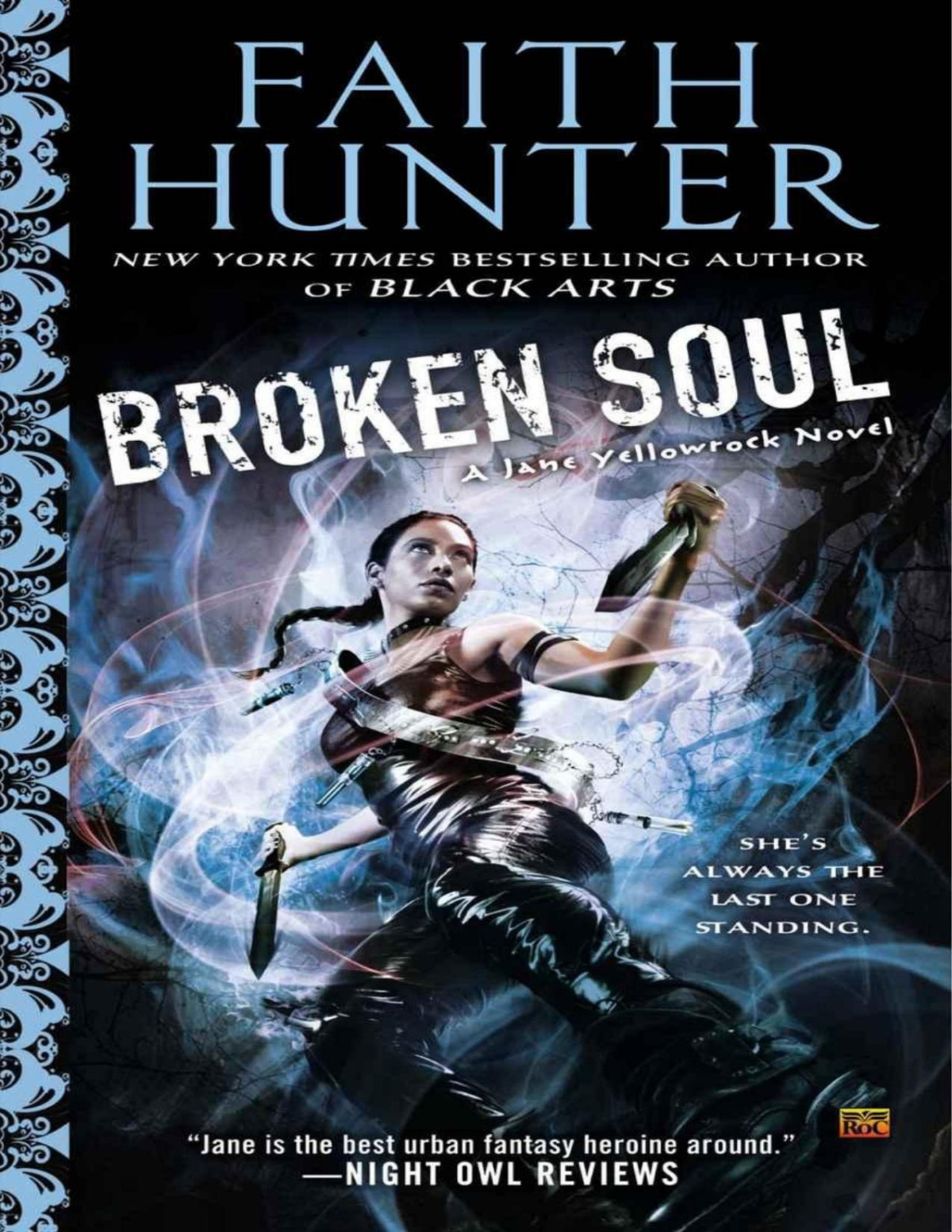 Broken Soul A Jane Yellowrock Novel Faith Hunter