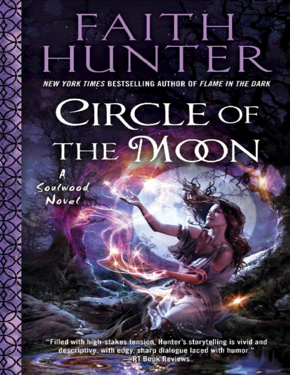 Circle Of The Moon Soulwood 4 Faith Hunter