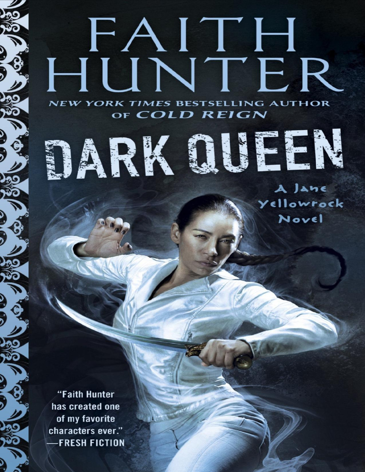 Dark Queen Faith Hunter