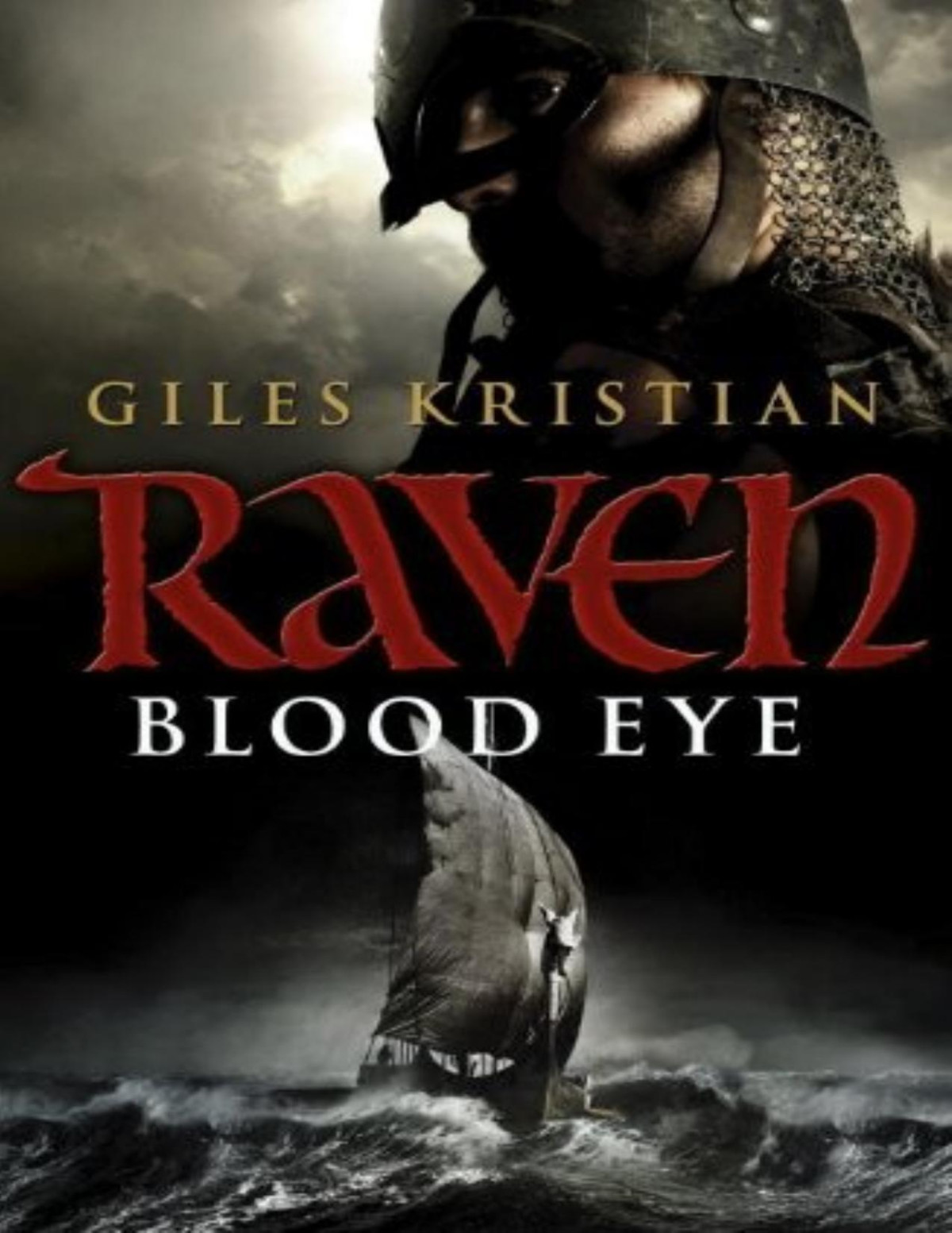 Raven Blood Eye Giles Kristian