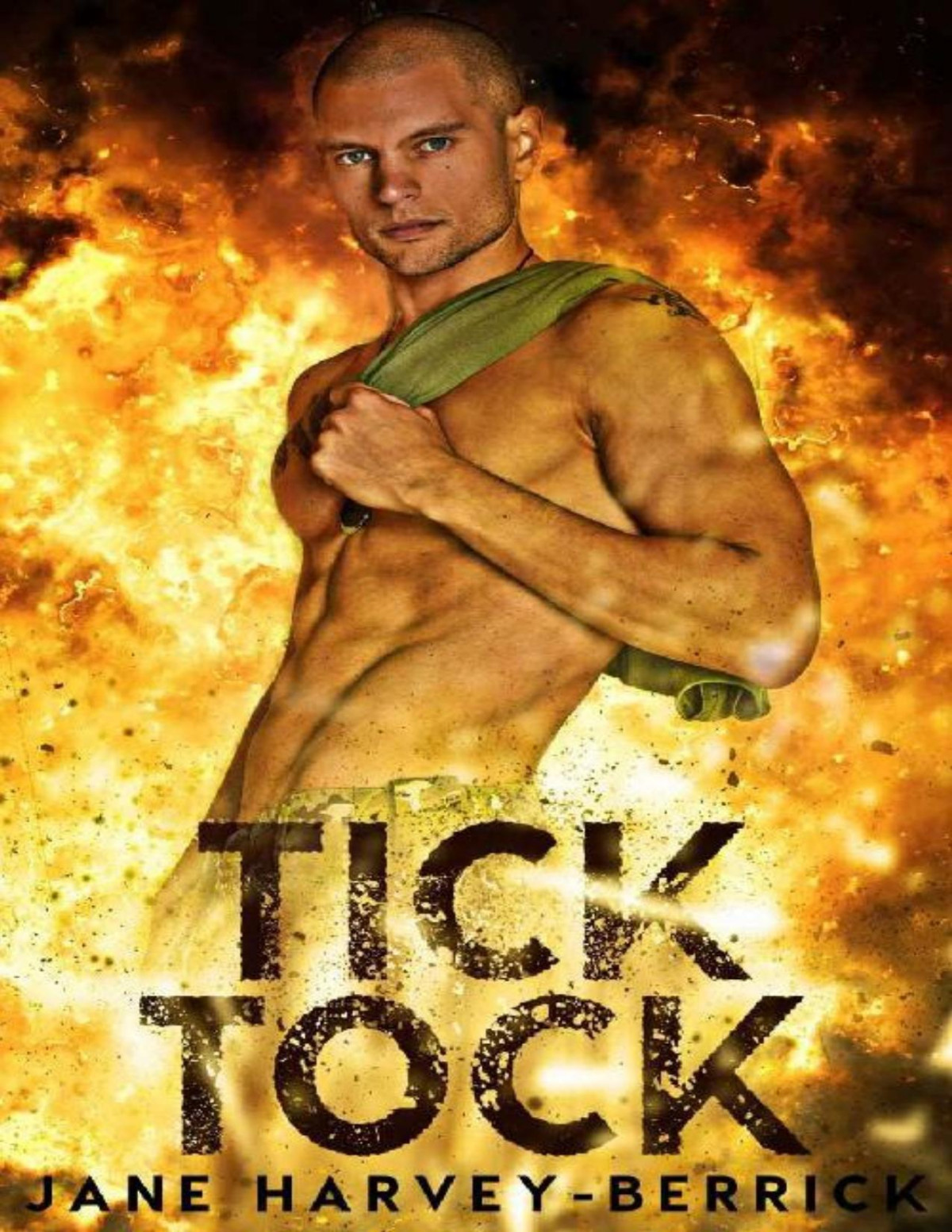 Tick Tock Eod Explosive Ordnance Disposal Book 1 Jane Harveyberrick