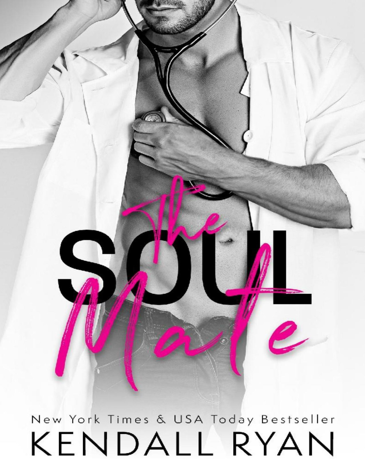 The Soul Mate Kendall Ryan