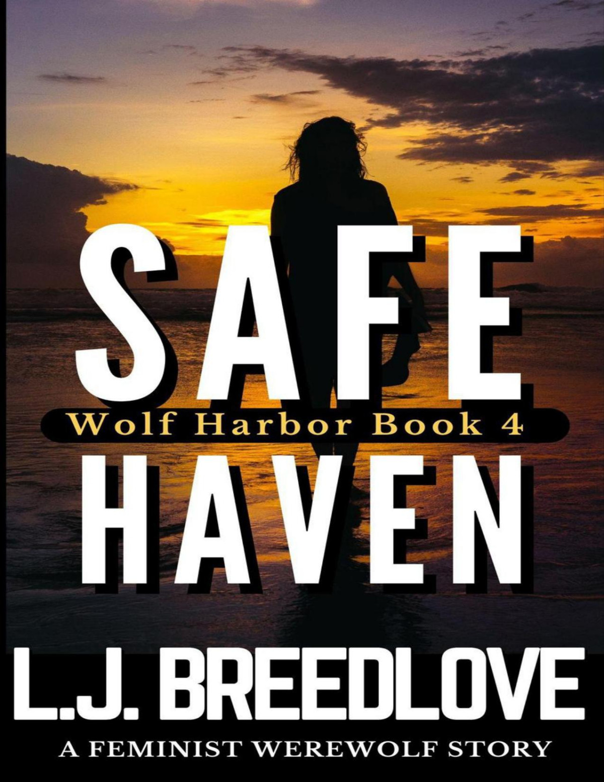Safe Haven Lj Breedlove