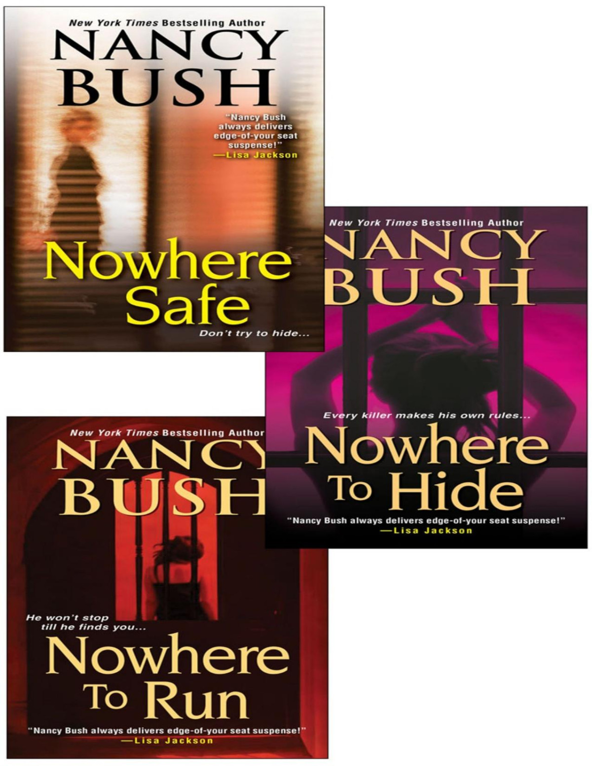 Nancy Bushs Nowhere Bundle Nowhere To Run Nowhere To Hide Nowhere Safe Nancy Bush
