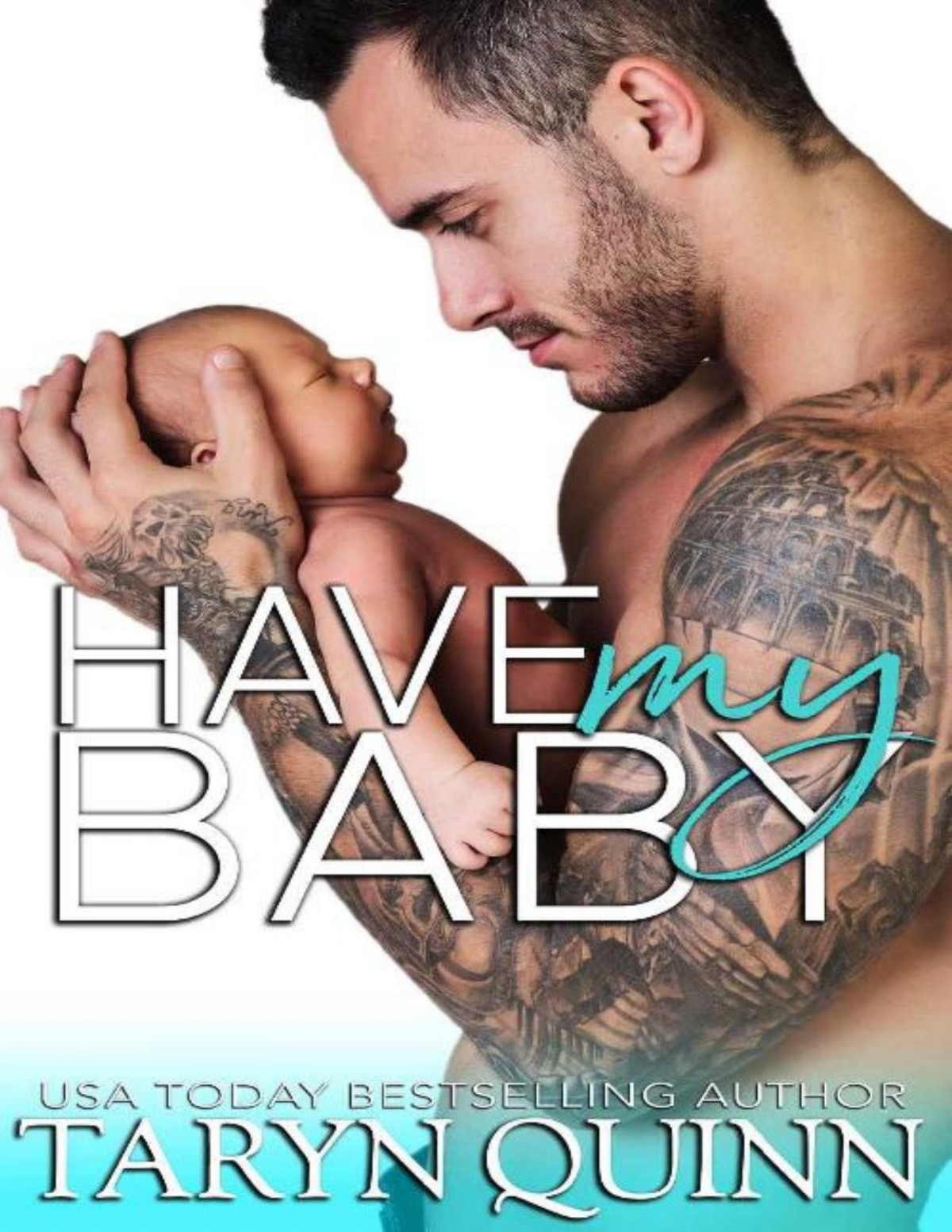 Have My Baby Dirty Dilfs Book 1 Taryn Quinn