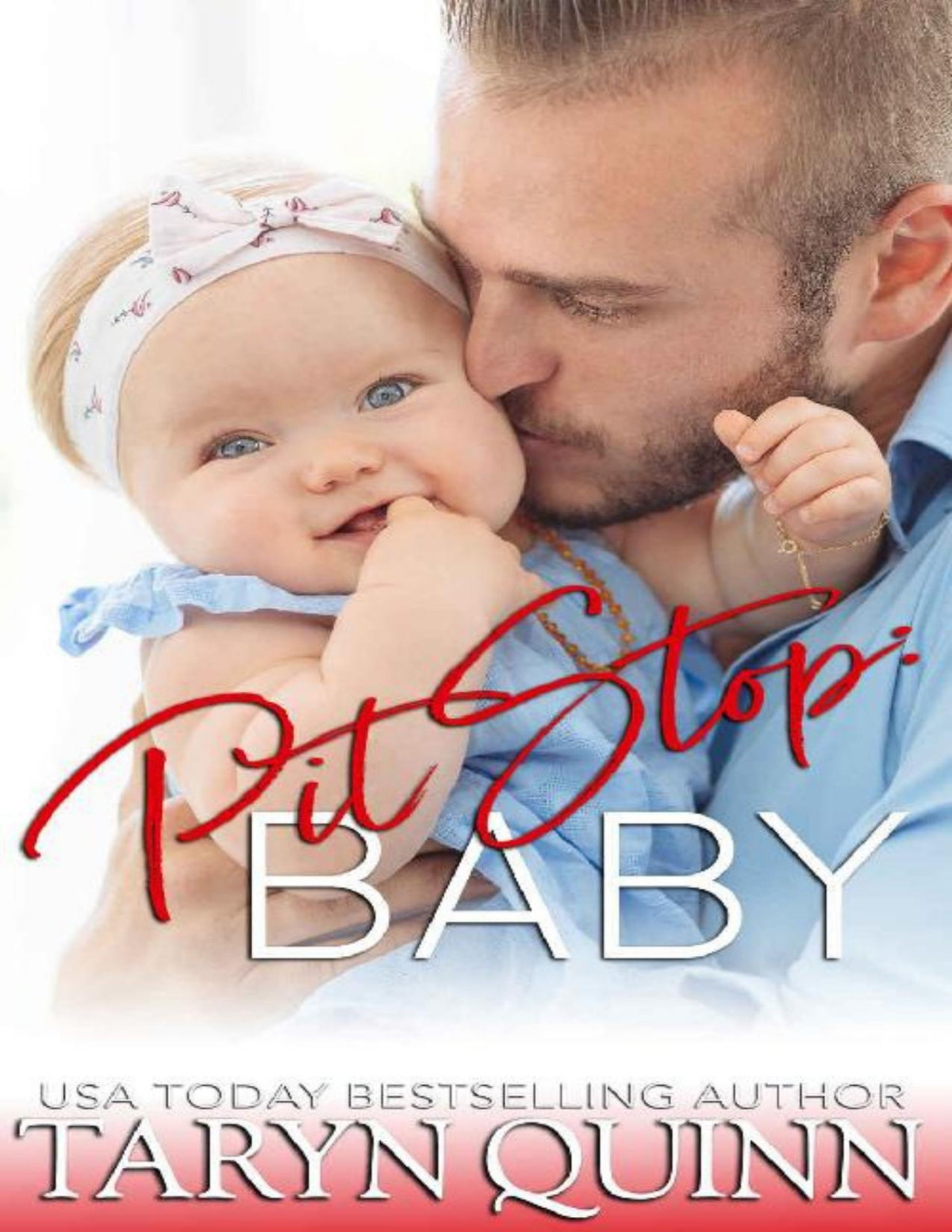 Pit Stop Baby Dirty Dilfs Book 4 Taryn Quinn