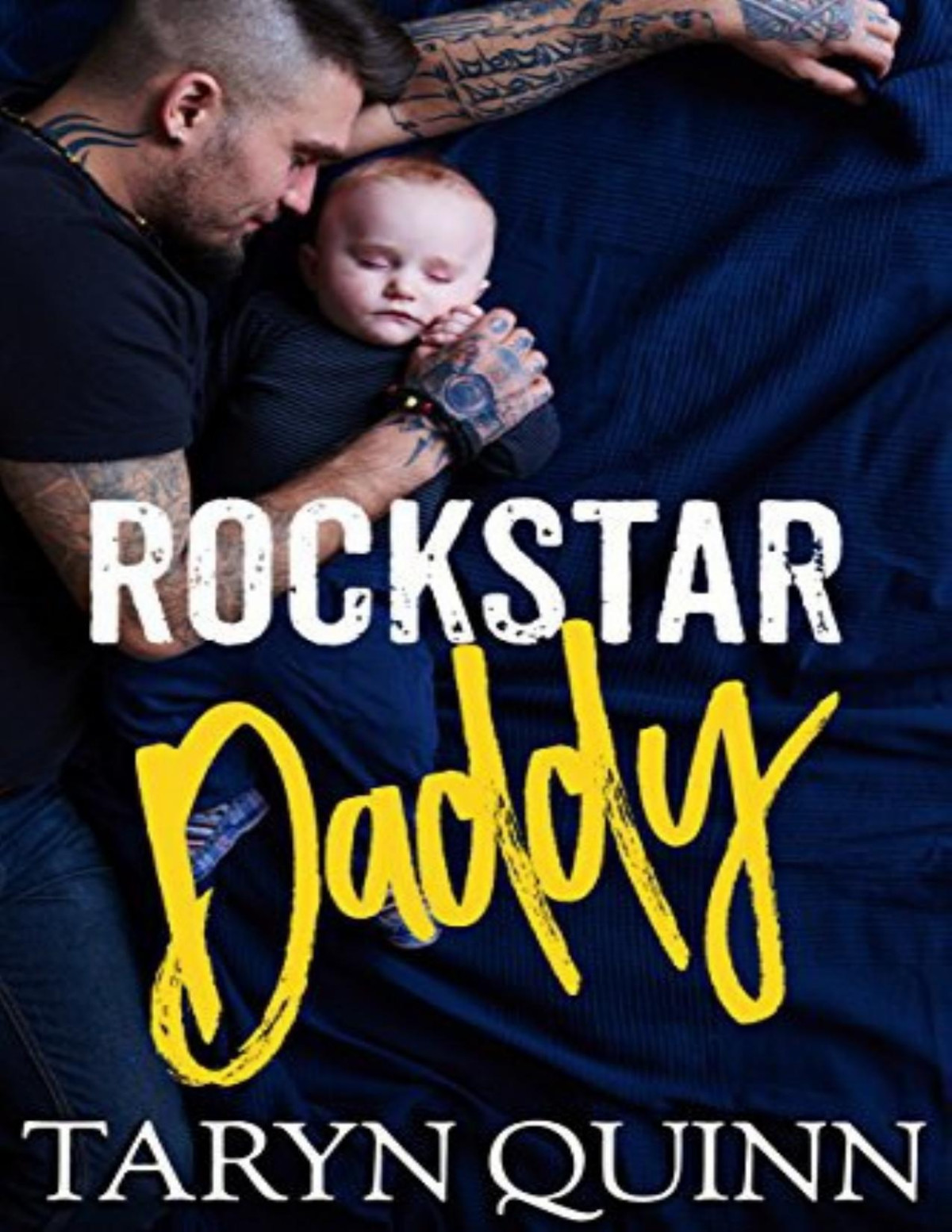 Rockstar Daddy Wilder Rock 1 Taryn Quinn