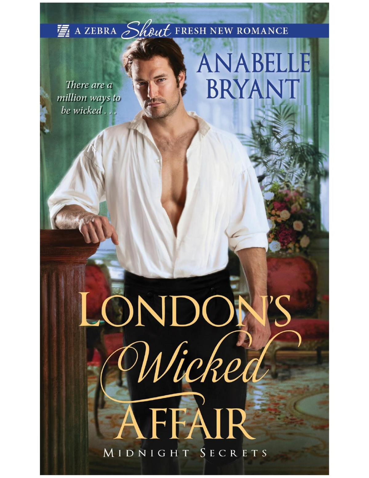 Londons Wicked Affair Anabelle Bryant