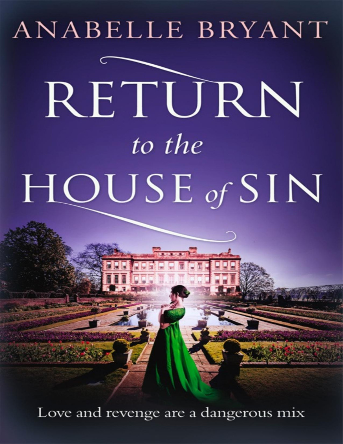 Return To The House Of Sin Anabelle Bryant