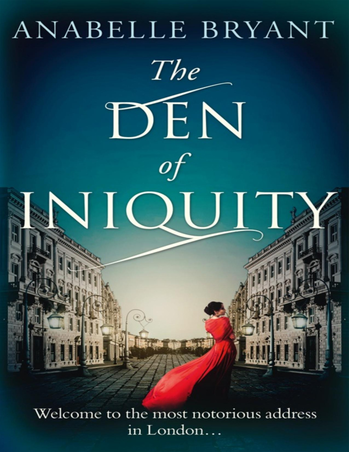The Den Of Iniquity Anabelle Bryant