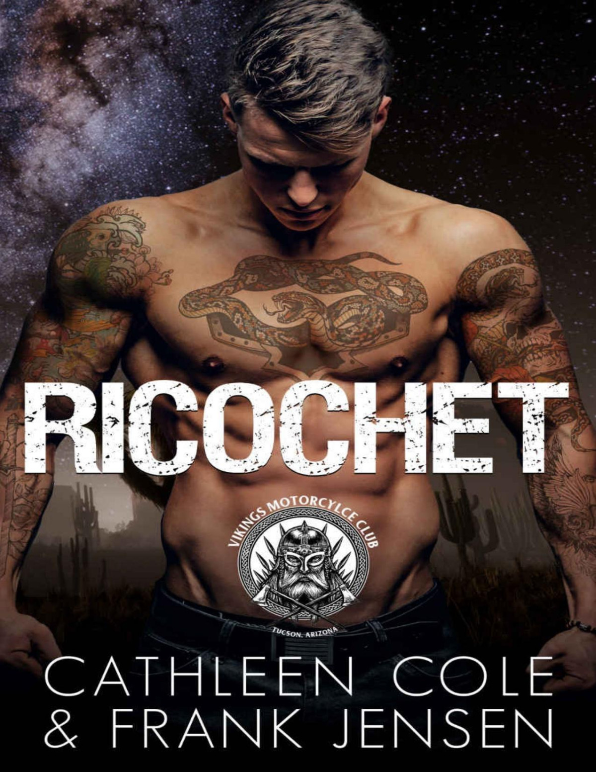 Ricochet The Vikings Mc Tucson Chapter Book 4 Cathleen Cole Frank Jensen