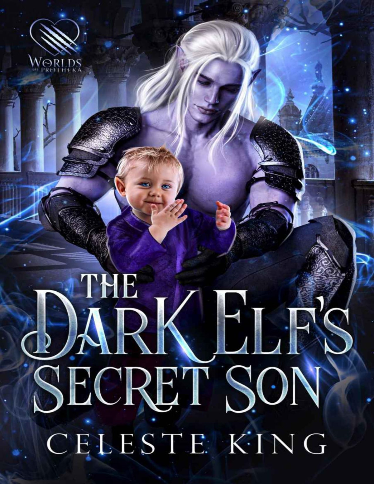 The Dark Elfs Secret Son Celeste King