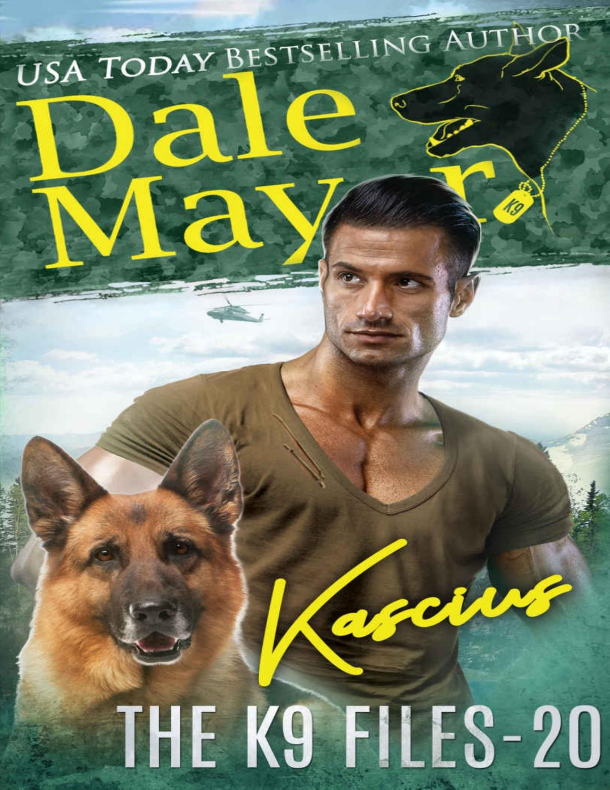 Kascius The K9 Files Book 20 Dale Mayer