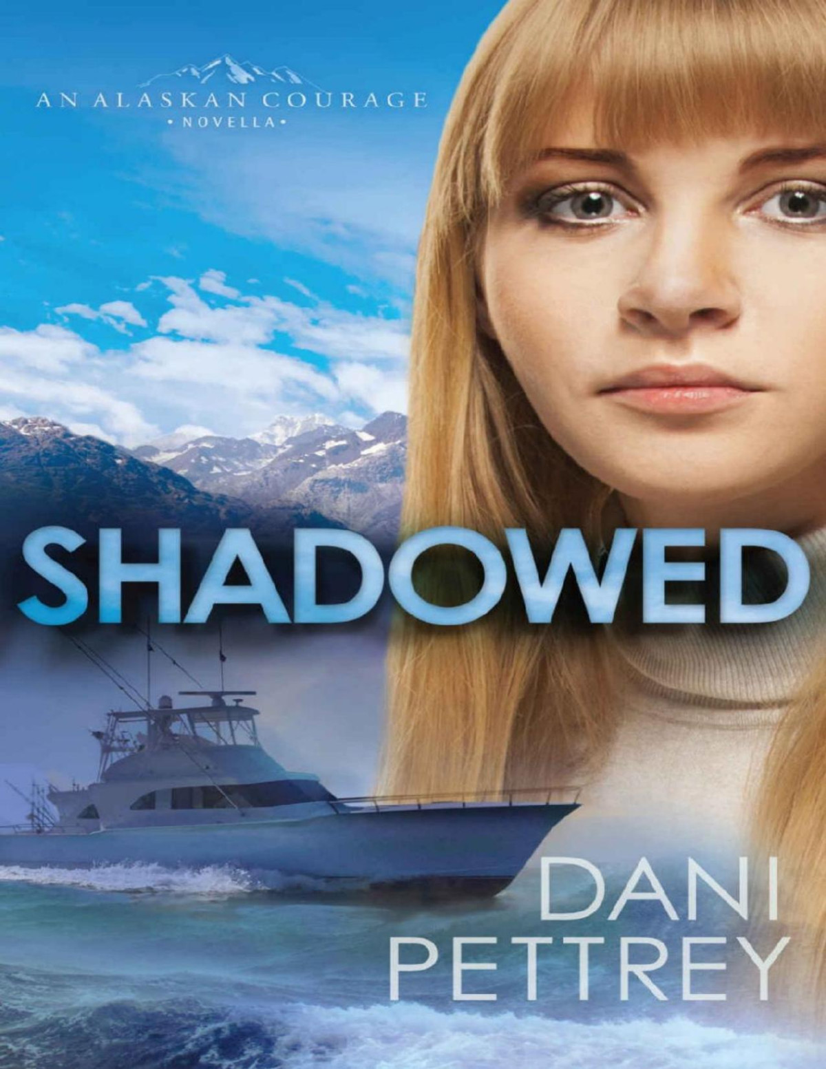 Shadowed Dani Pettrey