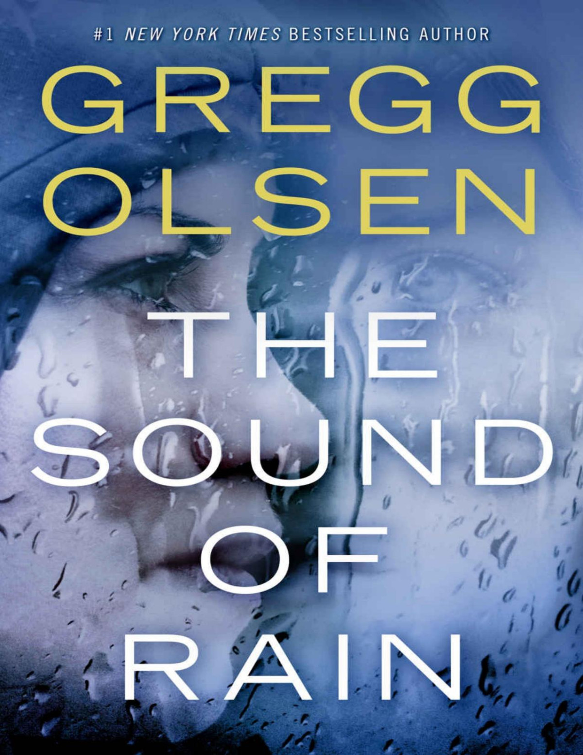 The Sound Of Rain Gregg Olsen