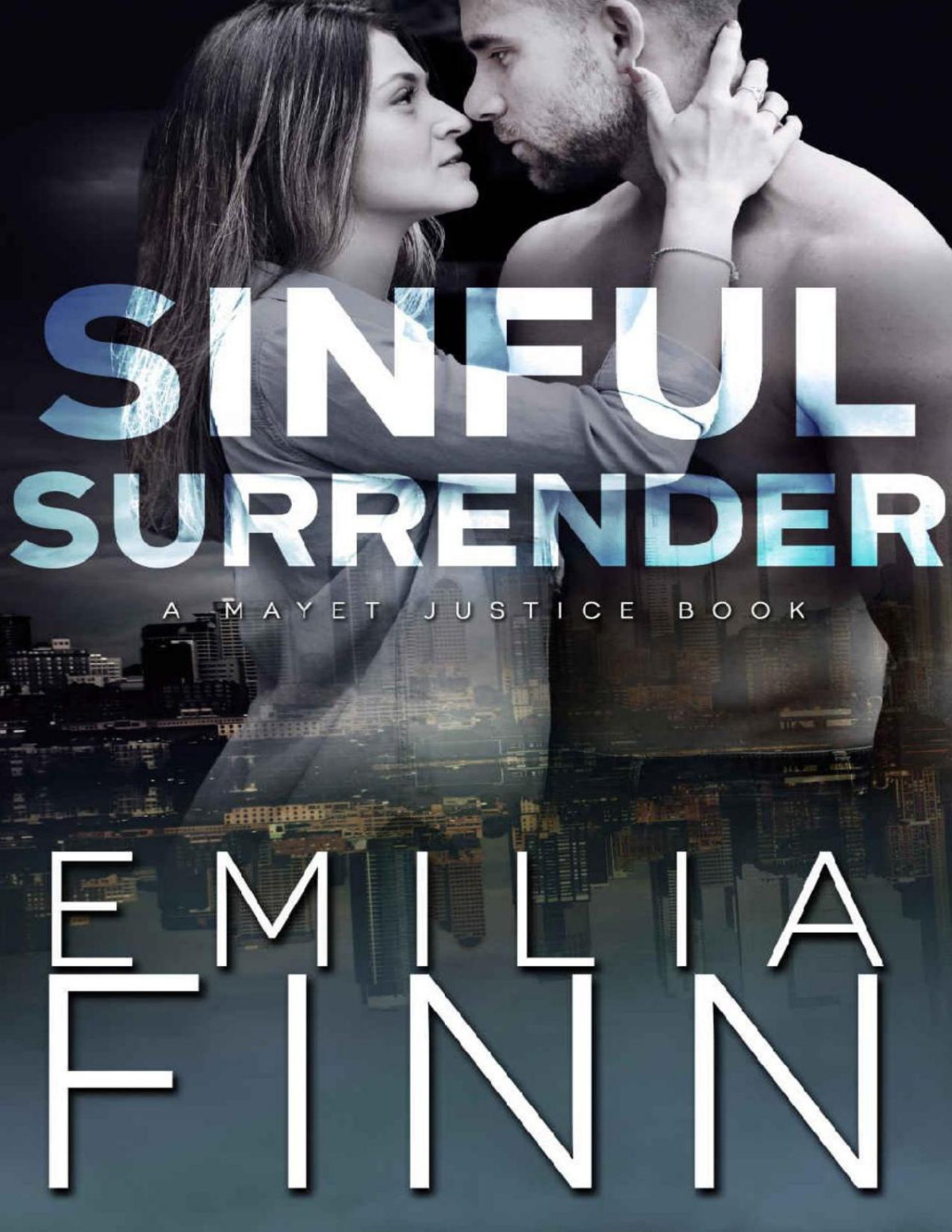 Sinful Surrender A Mayet Justice Book Book 8 Emilia Finn