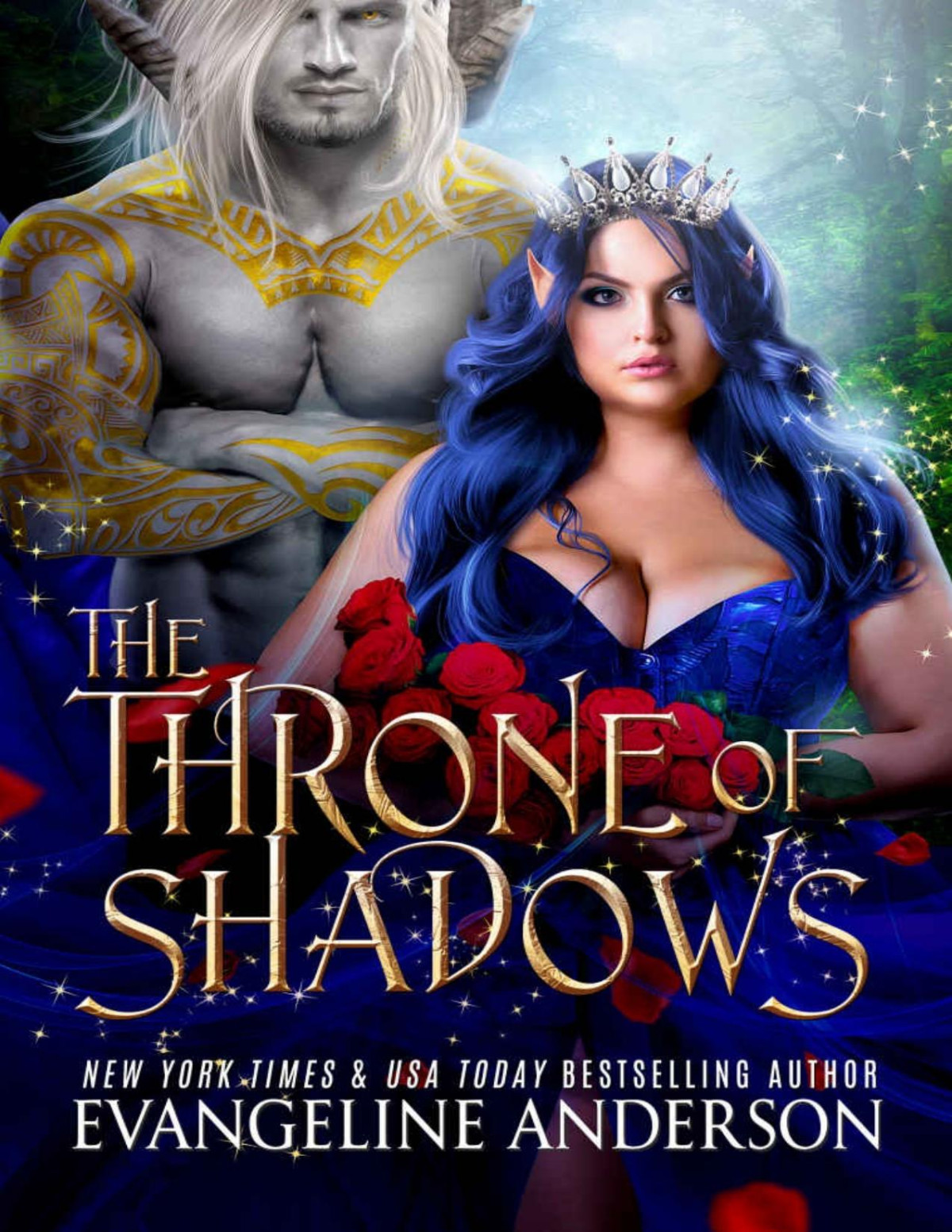 The Throne Of Shadows An Arranged Marriage Enemies To Lovers Dark Fantasy Romance The Shadow Fae Book 1 Evangeline Anderson