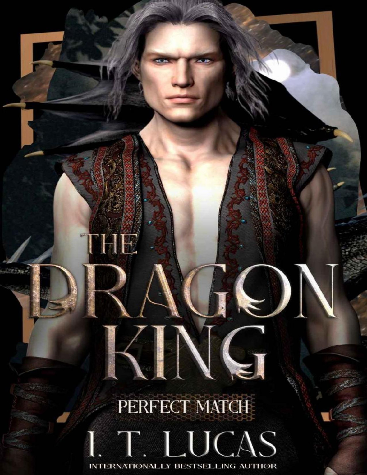 Perfect Match The Dragon King I T Lucas