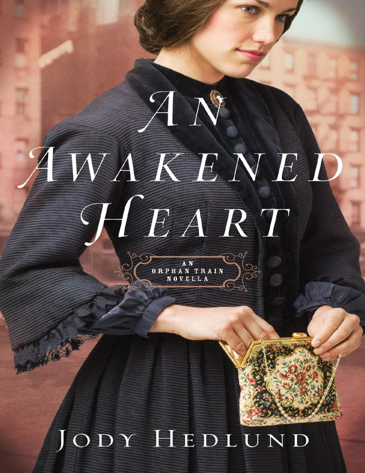 An Awakened Heart An Awakened Heart Jody Hedlund