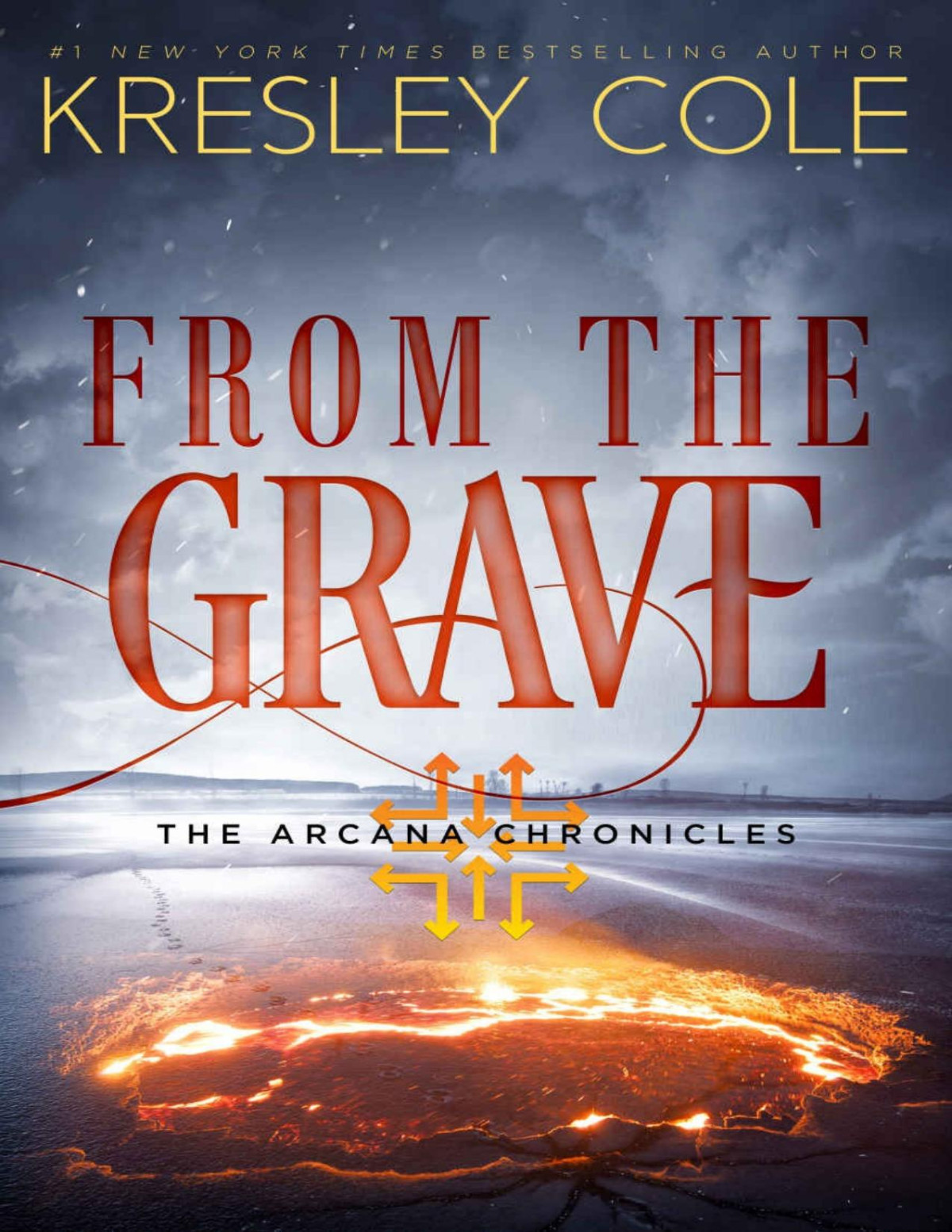 From The Grave The Arcana Chronicles Kresley Cole