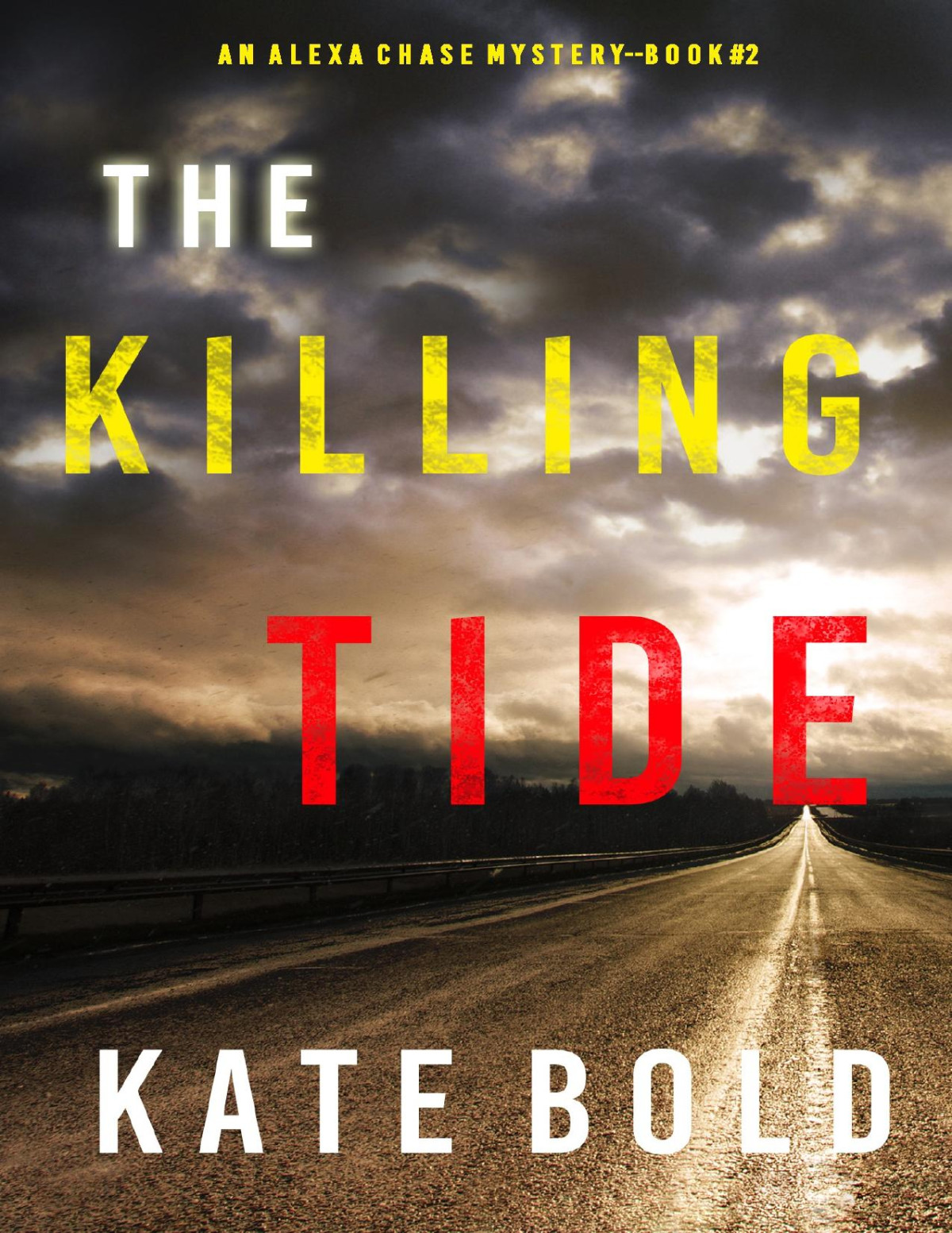 The Killing Tide Kate Bold