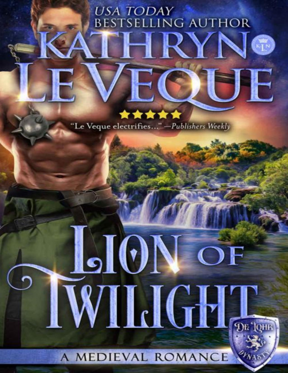 Lion Of Twilight A Medieval Romance Sons Of De Lohr De Lohr Dynasty Kathryn Le Veque
