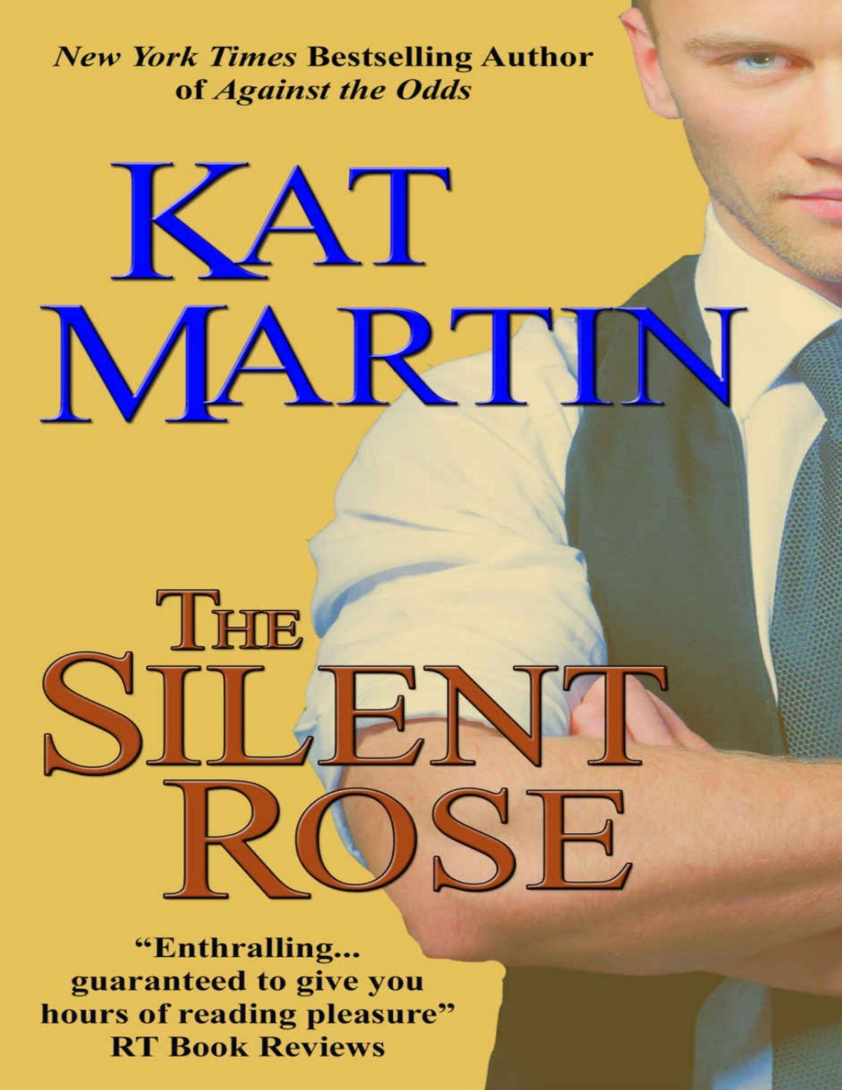 The Silent Rosekat Martin The Haunted Trilogy Book 3 Kat Martin