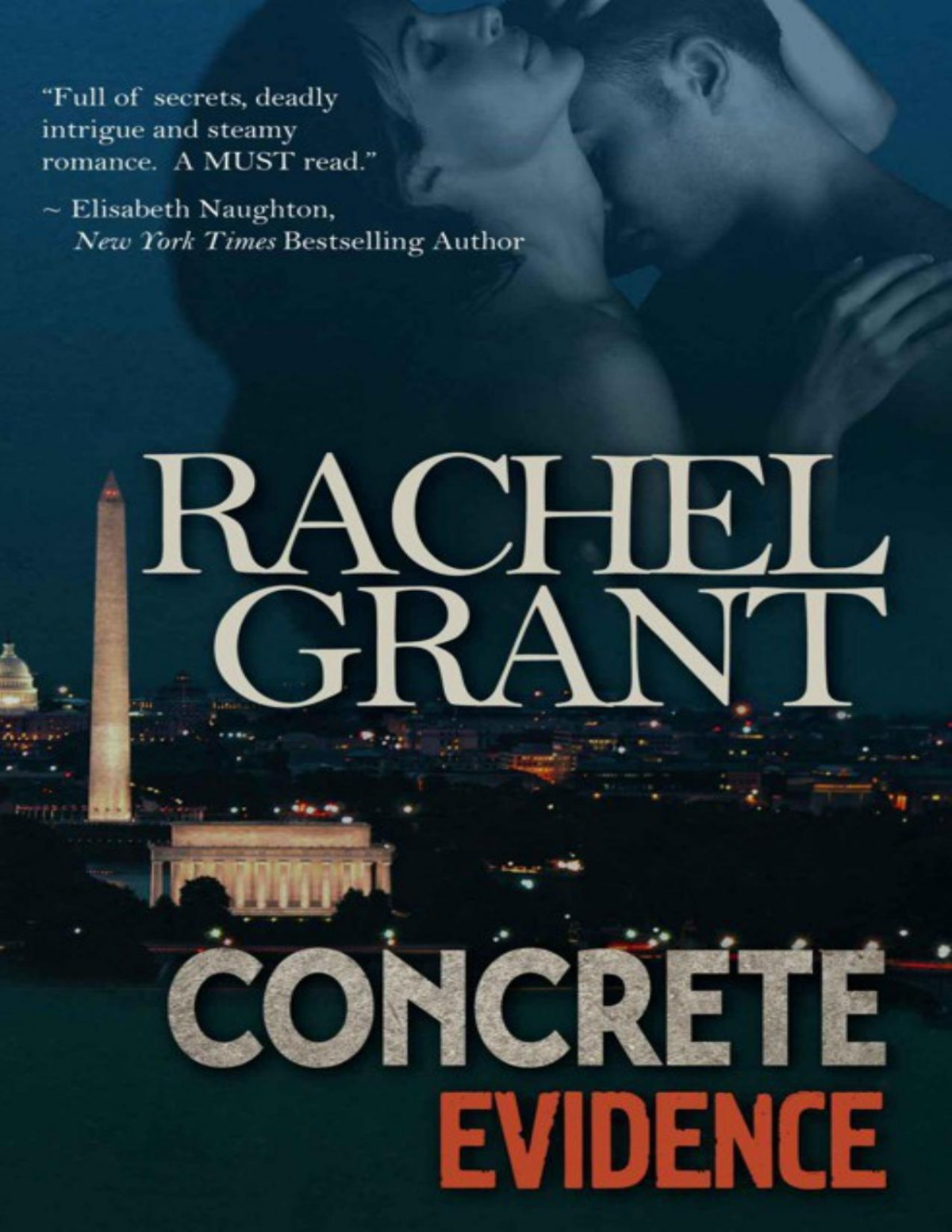 Concrete Evidence Grant Rachel