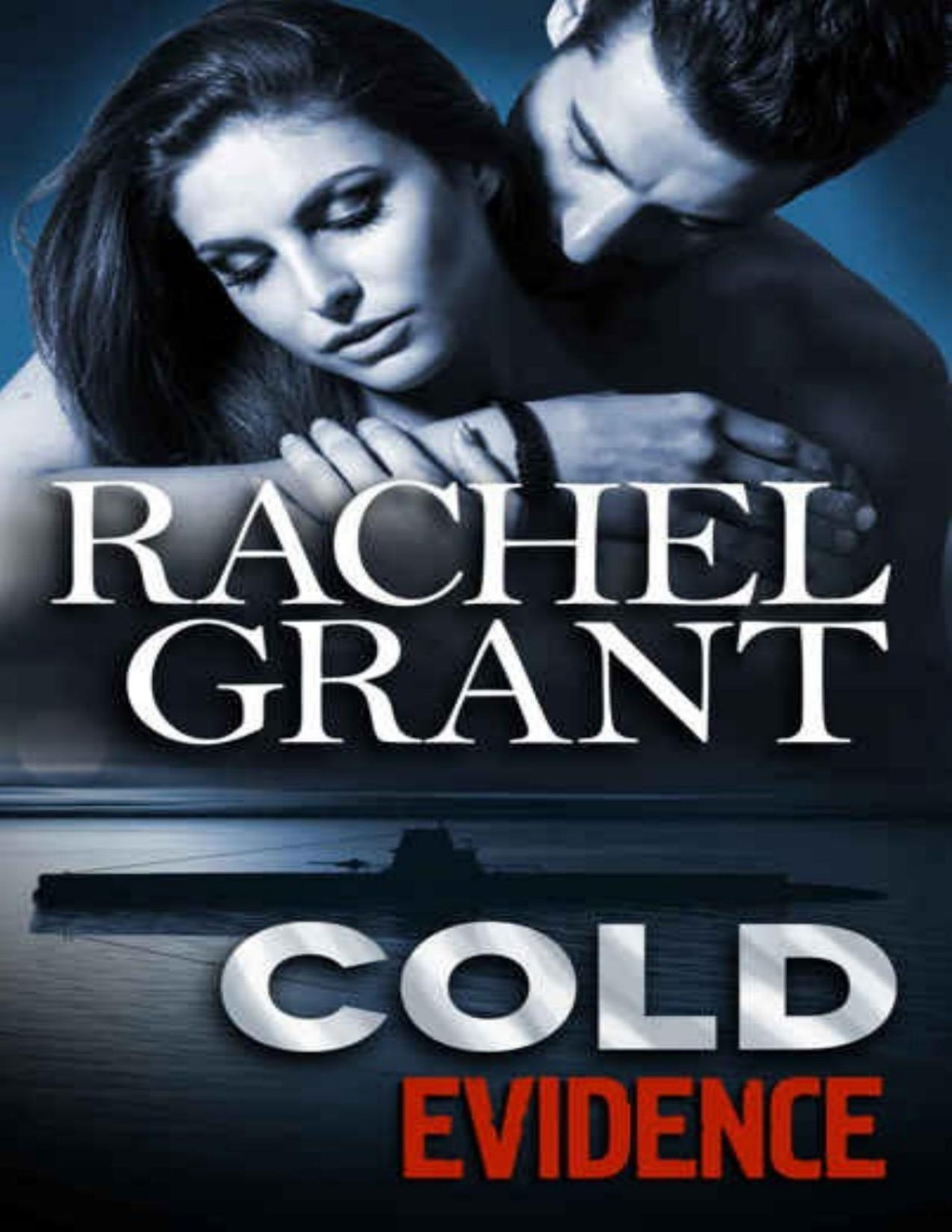 Cold Evidence Evidence Series Book 6 Rachel Grant