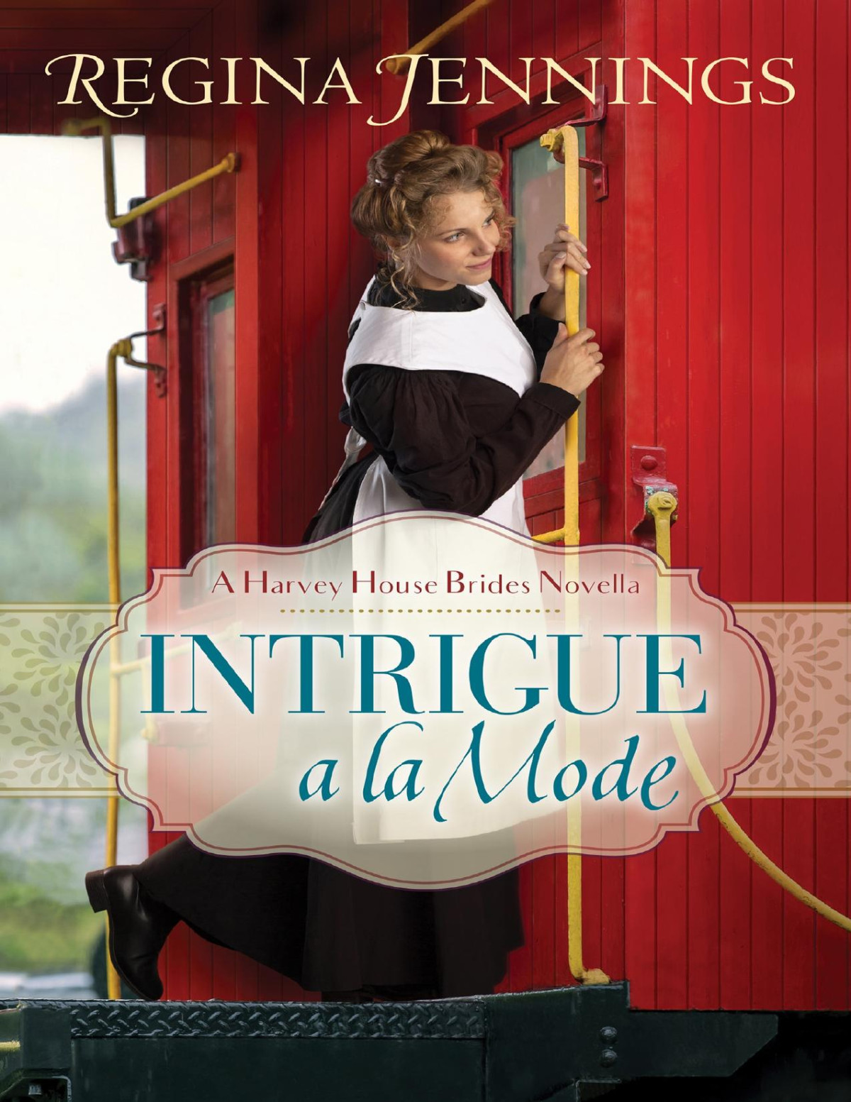 Intrigue A La Mode Regina Jennings