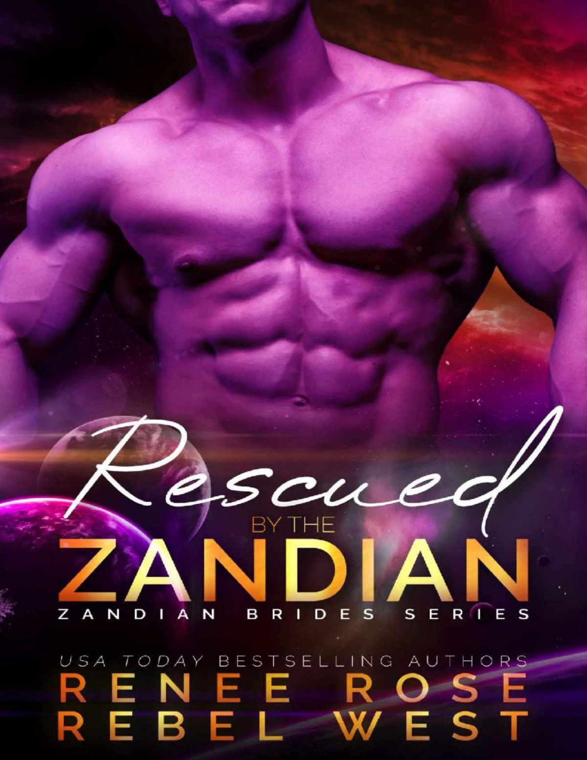Rescued By The Zandian Zandian Brides Book 8 Renee Rose Rebel West