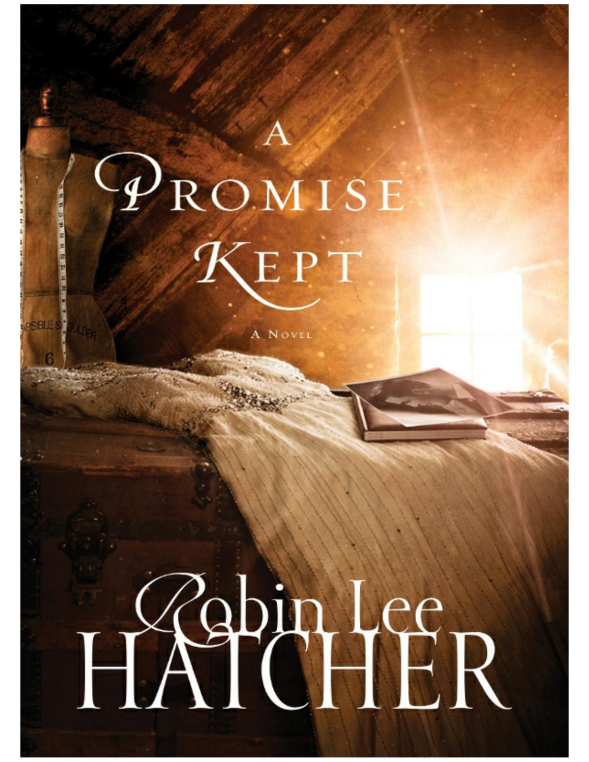 A Promise Kept Robin Lee Hatcher