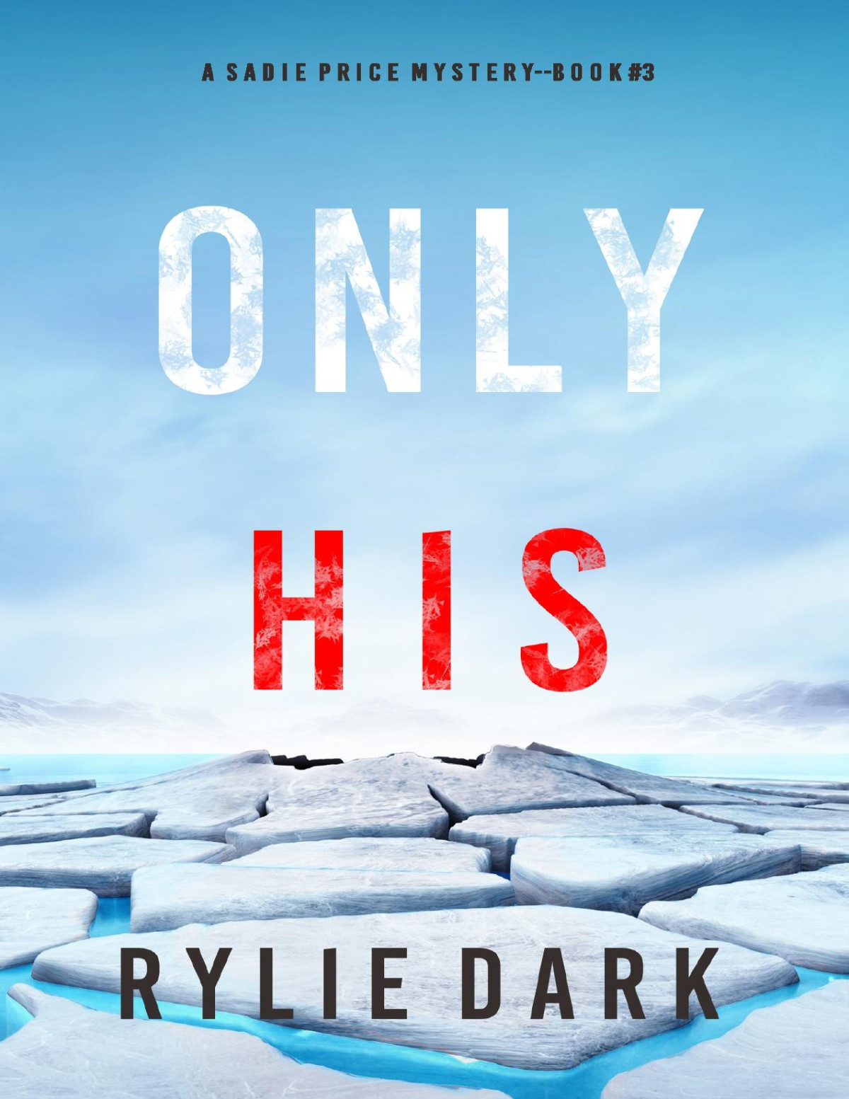 Only His Rylie Dark