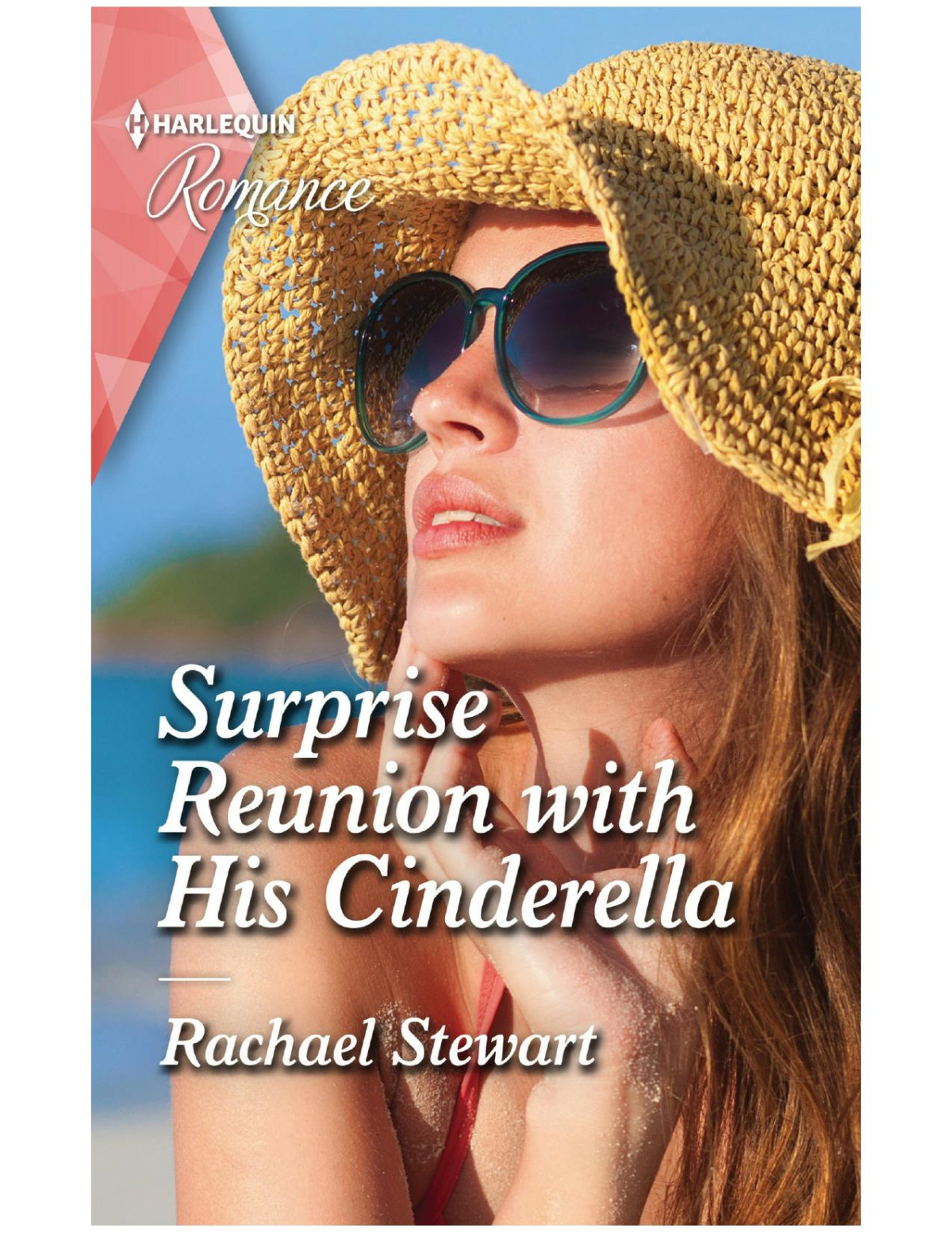 Surprise Reunion With His Cinderella Rachael Stewart