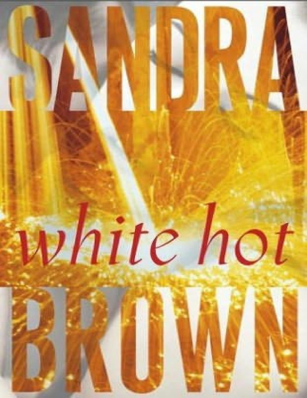 Brown S 2004 White Hot Sandra Brown