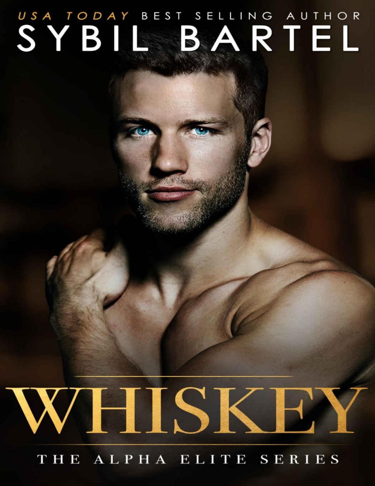 Whiskey The Alpha Elite Series Sybil Bartel