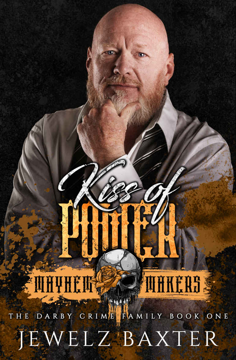 Kiss Of Power Darby Crime Family Mayhem Makers Mmm Jewelz Baxter