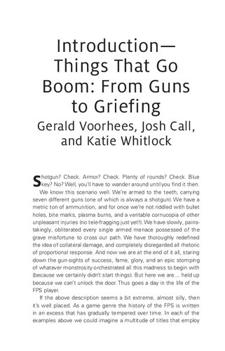 Guns Grenades And Grunts Firstperson Shooter Games Gerald A Voorhees Josh Call Katie Whitlock Editors