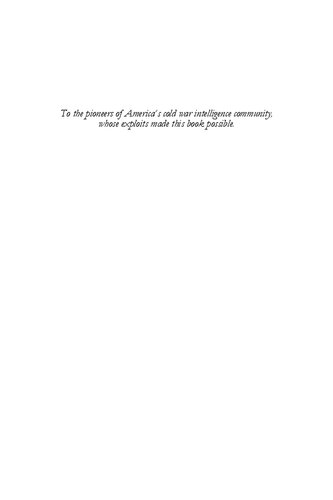 Covert Action In The Cold War Us Policy Intelligence And Cia Operations James Callanan
