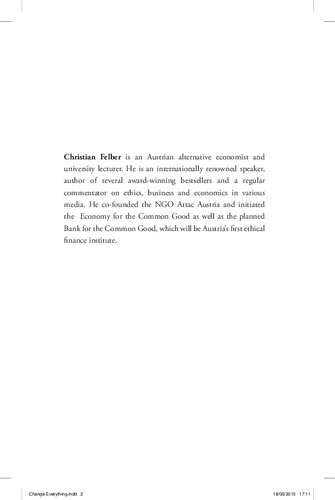 Change Everything Creating An Economy For The Common Good Christian Felber Susan Nurmi