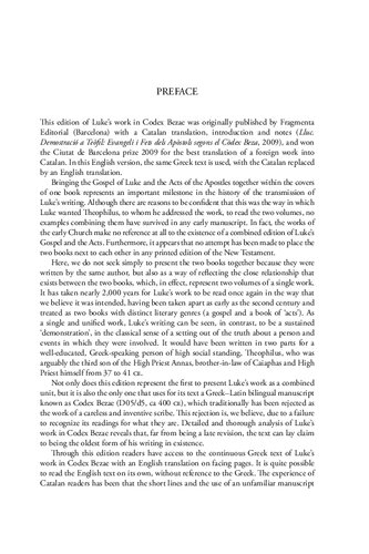 Lukes Demonstration To Theophilus The Gospel And The Acts Of The Apostles According To Codex Bezae Josep Riuscamps Jenny Readheimerdinger Helen Dunn Jenny Readheimerdinger Editors