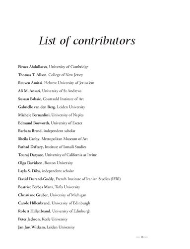 Ferdowsi The Mongols And The History Of Iran Art Literature And Culture From Early Islam To Qajar Persia Robert Hillenbrand Acs Peacock Firuza Abdullaeva Editors