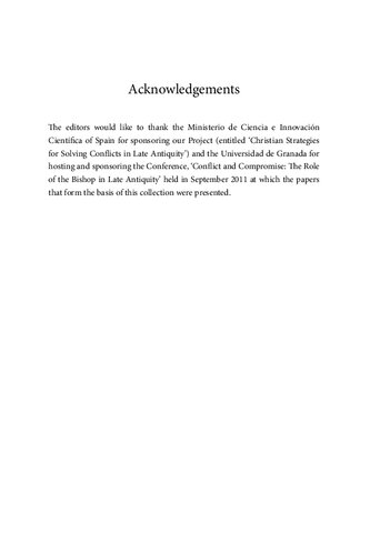 The Role Of The Bishop In Late Antiquity Conflict And Compromise Andrew Fear Jos Fernndez Ubia Mar Marcos Editors